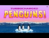 Turbo Charged Penguins