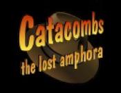 Catacombs. The Lost Amphora