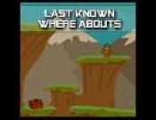 Last Known Where Abouts