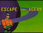 Escape from Ageon